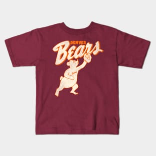 Defunct Denver Bears 50s Mascot Baseball Team Kids T-Shirt